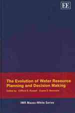 米国の水資源政策の進歩<br>The Evolution of Water Resource Planning and Decision Making