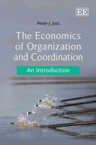 組織と協調の経済学：入門<br>The Economics of Organization and Coordination : An Introduction