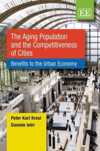 人口高齢化と都市の競争力<br>The Aging Population and the Competitiveness of Cities : Benefits to the Urban Economy