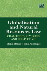 グローバル化と天然資源法<br>Globalisation and Natural Resources Law : Challenges, Key Issues and Perspectives