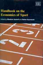 スポーツ経済学ハンドブック<br>Handbook on the Economics of Sport