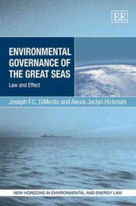 Environmental Governance of the Great Seas : Law and Effect (New Horizons in Environmental and Energy Law series)