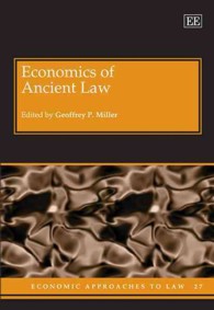 古代法の経済学<br>Economics of Ancient Law (Economic Approaches to Law series)
