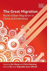 中国・インドネシアにおける農村から都市への移民<br>The Great Migration : Rural-Urban Migration in China and Indonesia