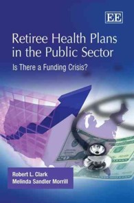 公共部門の退職者医療制度と財源問題<br>Retiree Health Plans in the Public Sector : Is There a Funding Crisis?