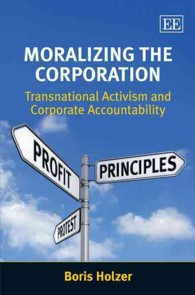 道徳的企業に向けて<br>Moralizing the Corporation : Transnational Activism and Corporate Accountability