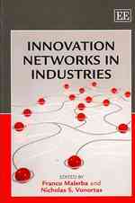 産業におけるイノベーション・ネットワーク<br>Innovation Networks in Industries