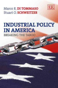 アメリカにおける産業政策の登場<br>Industrial Policy in America : Breaking the Taboo