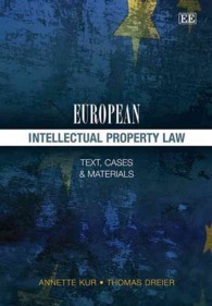 欧州の知的所有権法<br>European Intellectual Property Law : Text, Cases and Materials