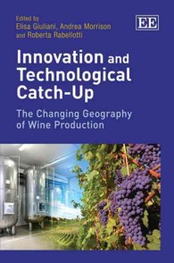 ワイン生産の地理的変化に見るイノベーションと技術的進歩<br>Innovation and Technological Catch-Up : The Changing Geography of Wine Production