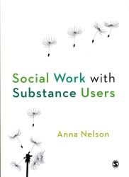 薬物濫用者のソーシャルワーク<br>Social Work with Substance Users