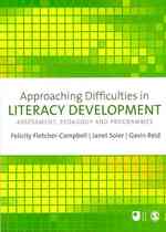 リテラシー発達障害の考察：評価、教育学とプログラム<br>Approaching Difficulties in Literacy Development : Assessment, Pedagogy and Programmes (E801 Reader)