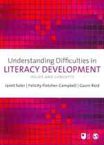 リテラシー発達障害の理解：課題と概念<br>Understanding Difficulties in Literacy Development : Issues and Concepts (E801 Reader)
