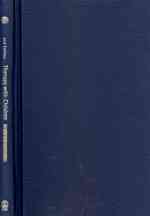 児童に対する精神療法：権利、守秘義務と法（第２版）<br>Therapy with Children : Children's Rights, Confidentiality and the Law (Ethics in Practice Series) （2ND）