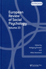 European Review of Social Psychology: Volume 23 (Special Issues of the European Review of Social Psychology)