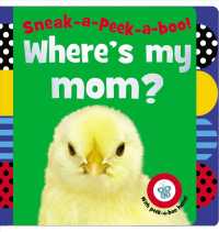 Where's My Mom? (Sneak-a-peek-a-boo!) （ACT LTF BR）