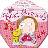 Best Friends (Camilla the Cupcake Fairy) （BRDBK）