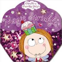 Magic Sprinkles (Camilla the Cupcake Fairy's) （BRDBK）