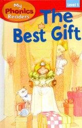 The Best Gift (My Phonics Readers)