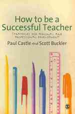 成功する教師への道<br>How to be a Successful Teacher : Strategies for Personal and Professional Development