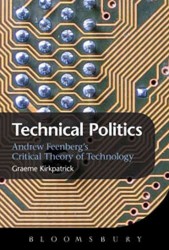 Technical Politics : Critical Theory and Technology Design