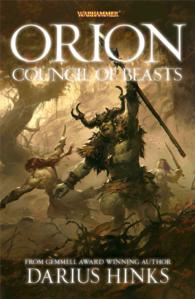 Orion : The Council of Beasts (Warhammer; Orion)
