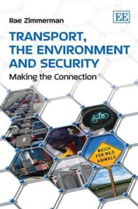 交通、環境とセキュリティ<br>Transport, the Environment and Security : Making the Connection