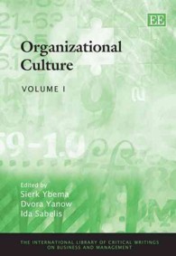 組織文化（全２巻）<br>Organizational Culture (The International Library of Critical Writings on Business and Management series)