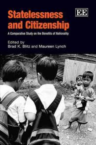 国家無き市民権：国籍の利点に関する比較研究<br>Statelessness and Citizenship : A Comparative Study on the Benefits of Nationality