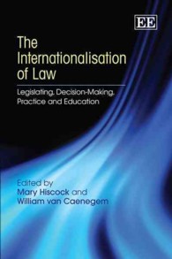 法の国際化：立法、意思決定、実践と教育<br>The Internationalisation of Law : Legislating, Decision-Making, Practice and Education