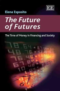 The Future of Futures : The Time of Money in Financing and Society