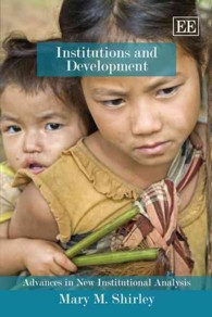 制度と開発<br>Institutions and Development (Advances in New Institutional Analysis series)