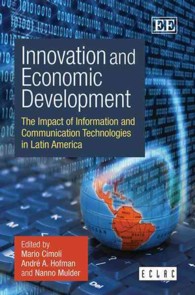 経済発展へのICTの影響：ラテンアメリカの事例<br>Innovation and Economic Development : The Impact of Information and Communication Technologies in Latin America