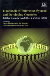 イノベーション・システムと途上国：ハンドブック<br>Handbook of Innovation Systems and Developing Countries : Building Domestic Capabilities in a Global Setting