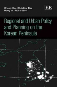 朝鮮半島における地域政策と都市計画<br>Regional and Urban Policy and Planning on the Korean Peninsula