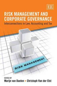 リスク管理とコーポーレート・ガバナンス：法、会計と税務<br>Risk Management and Corporate Governance : Interconnections in Law, Accounting and Tax