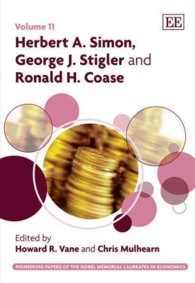 Herbert A. Simon, George J. Stigler and Ronald H. Coase (Pioneering Papers of the Nobel Memorial Laureates in Economics series)