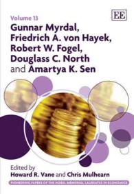 Gunnar Myrdal, Friedrich A. von Hayek, Robert W. Fogel, Douglass C. North and Amartya K. Sen (Pioneering Papers of the Nobel Memorial Laureates in Economics series)