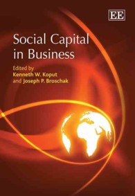 ビジネスにおける社会関係資本<br>Social Capital in Business (Elgar Mini Series)