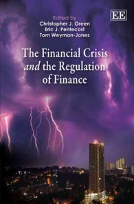 金融危機と金融規制<br>The Financial Crisis and the Regulation of Finance