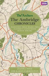 The Archers : The Ambridge Chronicles