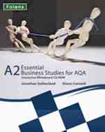 Essential Business Studies a Level: A2 Whiteboard Cd-rom for Aqa (Esse
