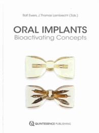 Oral Implants : Bioactivating Concepts