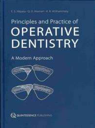 Principles & Practices of Operative Dentistry （Revised）