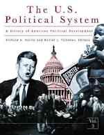 アメリカ政治システム史（全３巻）<br>A History of the U.S. Political System [3 volumes] : Ideas, Interests, and Institutions