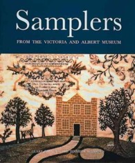 Samplers from the Victoria & Albert Museum