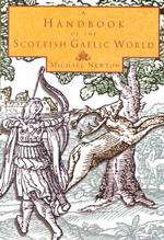 スコットランドにおけるゲーリック文化便覧<br>A Handbook of the Scottish Gaelic World