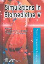 Simulations in Biomedicine (Advances in Computational Bioengineering S.)