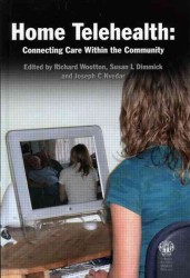 Home Telehealth : Connecting Care within the community （1ST）