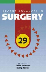 Recent Advances in Surgery 29 (Recent Advances Series) （1ST）